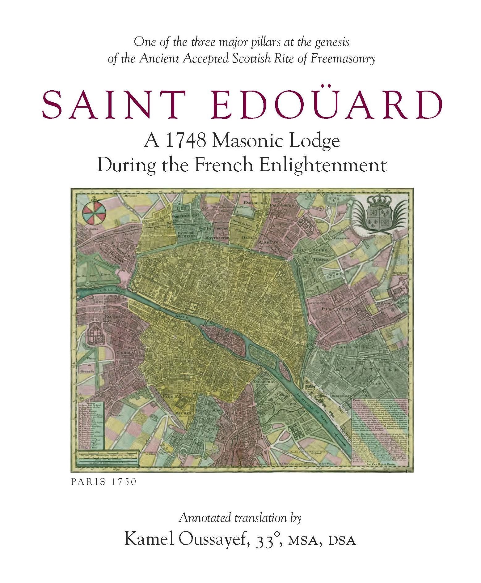 Saint Edouard: A 1748 Masonic Lodge During the French Enlightenment